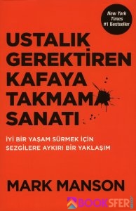 Mark Manson Ustalik Gerektiren Kafaya Takmama Sanati @cinc|PDF İNDİR 1
