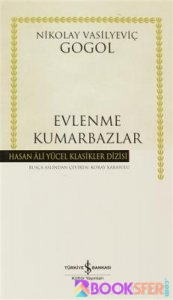 Nikolay Vasilyeviç Gogol - Evlenme Kumarbazlar|PDF İNDİR 1