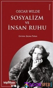 Sosyalizm ve Insan Ruhu - Oscar Wilde|PDF İNDİR 1