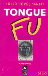 Sözlü Dövüs Sanati - Tongue Fu - Sam Horn |PDF İNDİR 1