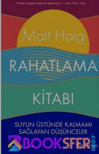 Mart Haig- Rahatlama Kitabı  | Pdf İndir 