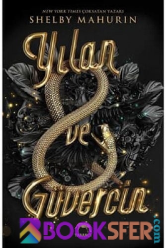  Yilan ve Güvercin - Shelby Mahurin | PDF İNDİR