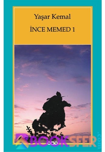  Ince Memed - Yasar Kemal | PDF İNDİR