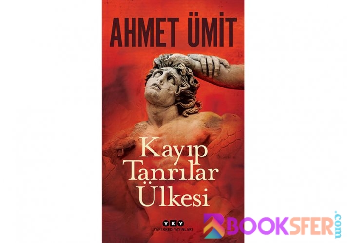 Ahmet U¨mit - Kayip Tanrilar U¨lkesi | PDF İNDİR