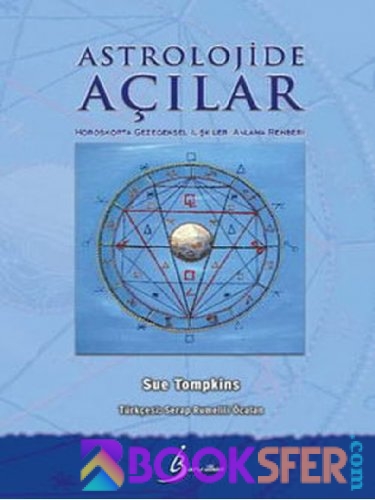 Astrolojide Açilar - Sue Tompkins | PDF İNDİR