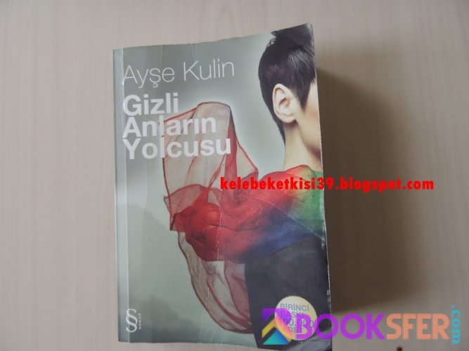 Ayse Kulin - Gizli Anlarin Yolcusu |PDF İNDİR