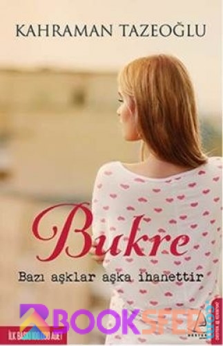 Bukre - Kahraman Tazeoglu |PDF İNDİR