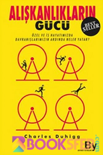 Charles Duhigg Aliskanliklarin Gücü|PDF İNDİR