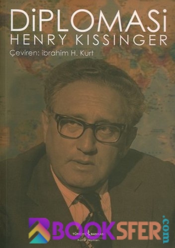 Henry Kissinger - Diplomasi|PDF İNDİR