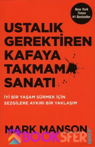 Mark Manson Ustalik Gerektiren Kafaya Takmama Sanati @cinc|PDF İNDİR