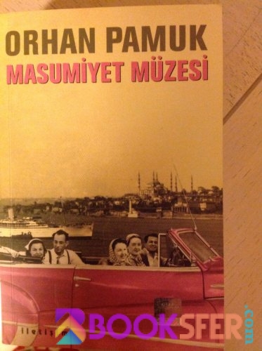 Orhan Pamuk - Masumiyet Müzesi |PDF İNDİR
