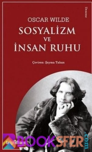 Sosyalizm ve Insan Ruhu - Oscar Wilde|PDF İNDİR