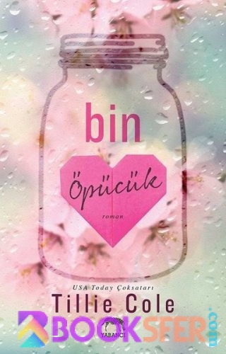 Tillie Cole - Bin Öpücük|PDF İNDİR