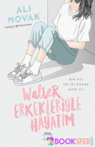 Ali Novak Walter - Erkekleriyle Hayatım | PDF İNDİR 1