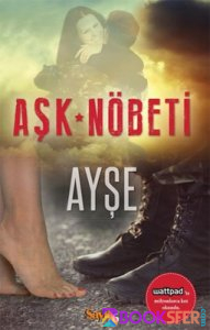 Aşk Nöbeti - Ayşe | PDF İNDİR 1