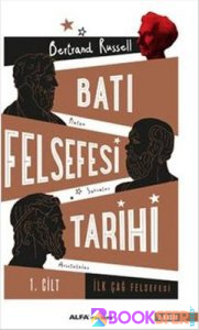 Batı Felsefesi Tarihi Cilt 1 - Bertrand Russell | PDF İNDİR 1