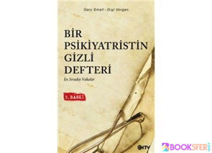 Bir Psikiyatristin Gizli Defteri - Gary Small | PDF İNDİR 1