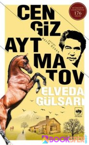 Cengiz Aytmatov - Elveda Gülsarı | PDF İNDİR 1