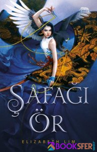 Elizabeth Lim - Şafağı Ör | PDF İNDİR 1
