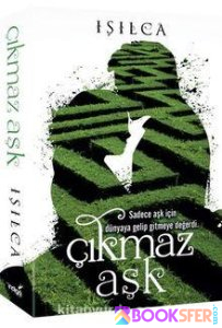 Işılca - Çıkmaz Aşk | PDF İNDİR 1