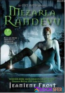 Jeaniene Frost - Gece Avcısı 1- Mezarla Randevu | PDF İNDİR 1