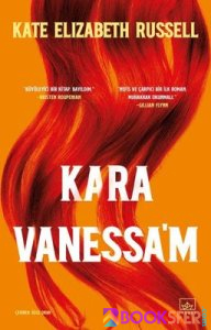 Kara Vanessa'm - Kate Elizabeth Russell | PDF İNDİR 1