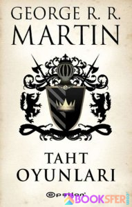 Taht Oyunları - George Martin | PDF İNDİR 1