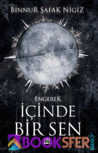 İçi̇nde Bi̇r Sen 1 - Engerek - Binnur Nigiz | PDF İNDİR