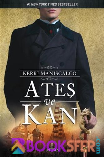 Ateş  ve Kan - Kerri Maniscalco | PDF İNDİR
