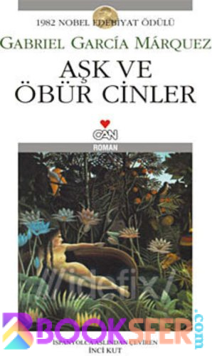 Aşk ve Öbür Cinler - Gabriel Garcia Marquez | PDF İNDİR