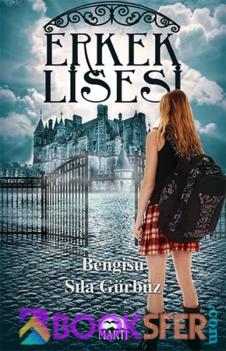 Bengisu Gürbüz - Erkek Lisesi | PDF İNDİR