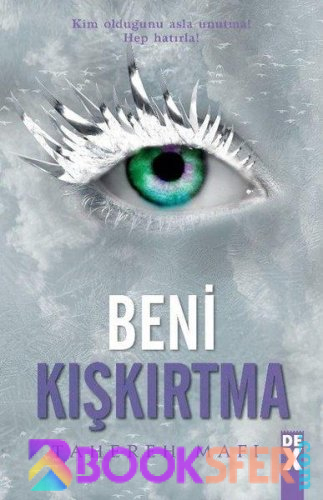 Beni Kışkırtma - Tahereh Mafi | PDF İNDİR