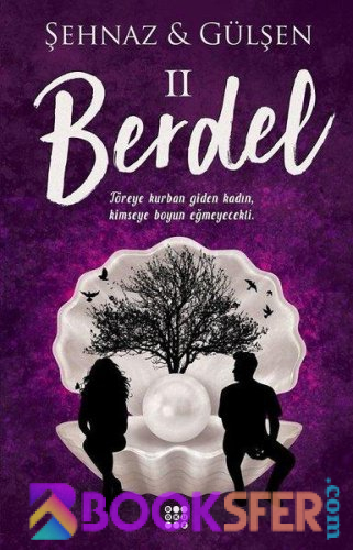 Berdel II - Şehnaz Haşimoğlu | PDF İNDİR