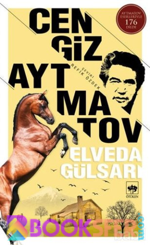 Cengiz Aytmatov - Elveda Gülsarı | PDF İNDİR