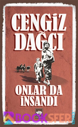 Cengiz Dağcı - Onlar da İnsandı | PDF İNDİR