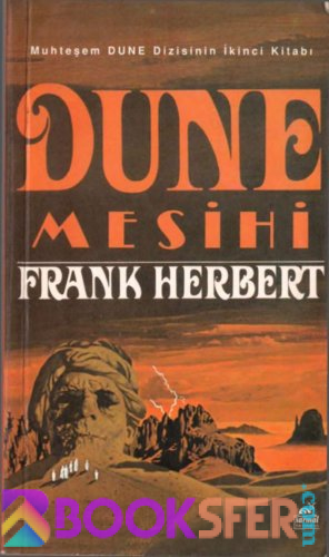 Dune - Dune Mesihi - Frank Herbert | PDF İNDİR