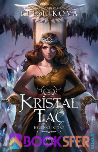 Elise Kova - Hava Uyanıyor Serisi 5 Kristal Taç | PDF İNDİR