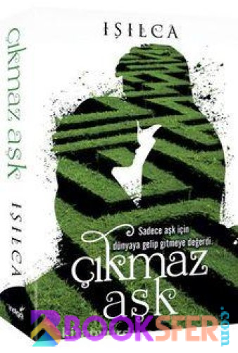 Işılca - Çıkmaz Aşk | PDF İNDİR