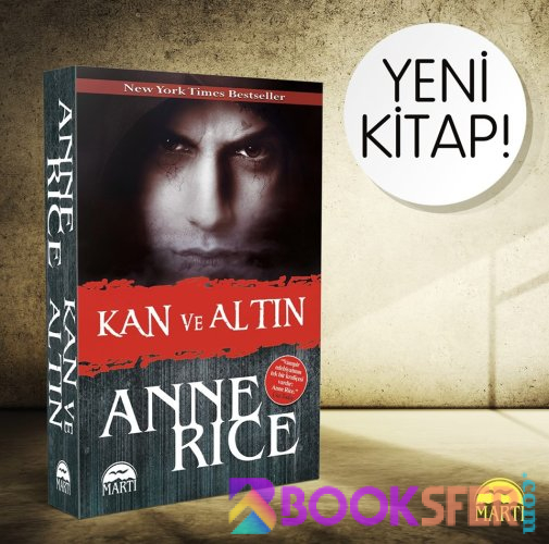 Kan Ve Altın - Anne Rice | PDF İNDİR