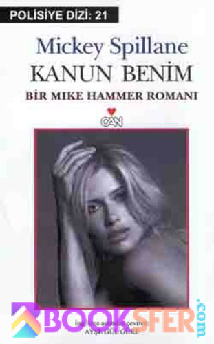 Mickey Spillane - Kanun Benim  | PDF İNDİR