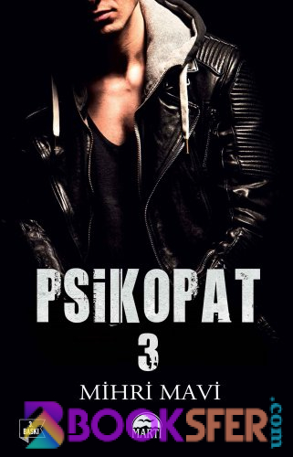 Mihri Mavi - Psikopat 3 | PDF İNDİR