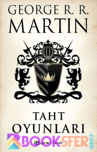 Taht Oyunları - George Martin | PDF İNDİR