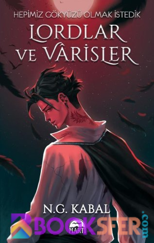 Lordlar ve Varisler -  N.G Kabal | PDF İNDİR