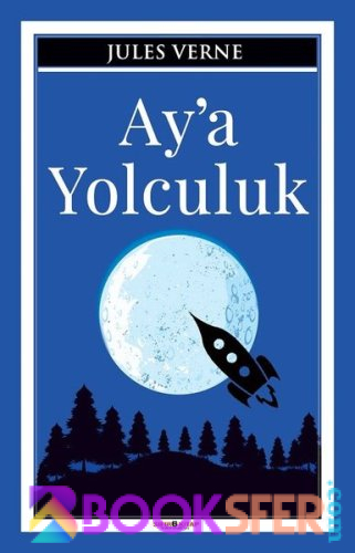 Ay'a Yolculuk - Jules Verne |PDF İNDİR