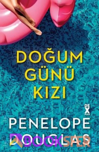 Doğum Günü Kızı - Penelope Douglas | PDF İNDİR