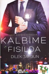 Kalbime Fısılda - Dilek Taygun|Pdf İndir 1
