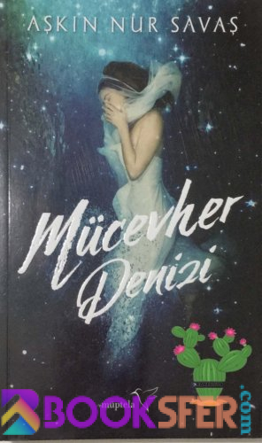 Mücevher Denizi - Aşkın Nur Savaş|Pdf İndir