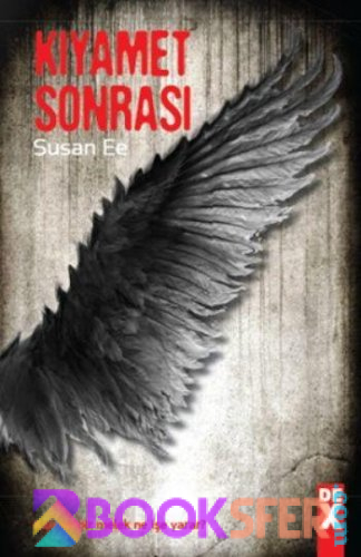 Kıyamet Sonrası - Susan Ee |PDF İNDİR