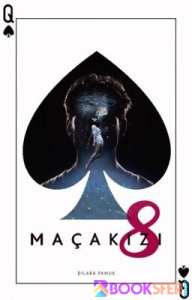 Maça Kızı 8 - Dilara Pamuk | PDF İNDİR 1