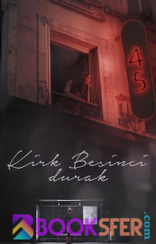 45.Durak - Büşra Nur | PDF İNDİR